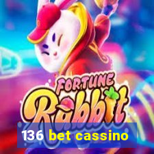 136 bet cassino